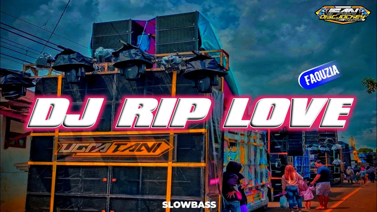 DJ RIP LOVE FAOUZIA SLOWBASS - YouTube