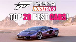 Top 20 Best Confirmed Cars In Forza Horizon 6