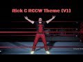 Rccw themes the glorious rick c v1
