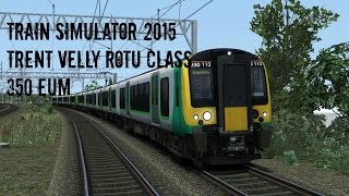 WCML Trent rally route class 350 EUM (train simulator 2015) screenshot 1