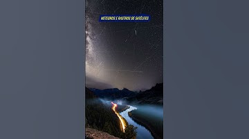 METEOROS E RASTROS DE SATÉLITES ☄️ #meteoros  #astronomia #astrofísica #astrofotografia #shorts