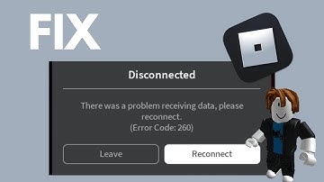 OPGELOST Roblox-foutcode 260 – Probleem met het ontvangen van gegevens (2025)