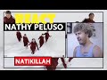 REACTION VIDEO | NATHY PELUSO - NATIKILLAH (REACCIÓN)