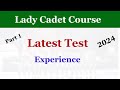 Lady Cadet Course Latest Test Experience 2024 | Lady Cadet Course LCC