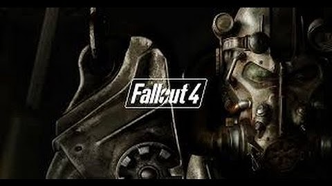 PLAYS Fallout 4