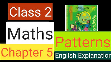 #studytime Class 2|Maths|Chapter 5 /Patterns /KV/NCERT/CBSE-English Explanation