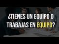 Diferencias entre grupo y equipo | ¿Tienes un equipo de trabajo o trabajas en equipo?