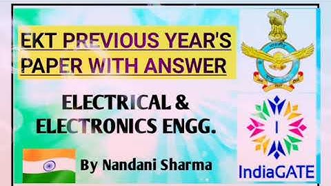 #AFCAT & #EKT || #Previous_Year_paper || #Electrical & #Electronics || EKT PREVIOUS YEARS PAPER