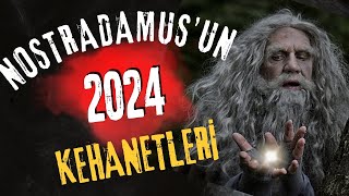 NOSTRADAMUS'UN 2024 VE SONRASI İÇİN KEHANETLERİ: ÇİN SAVAŞI, İNGİLİZ SARAYI, ROMALI PAPA, KITLIK