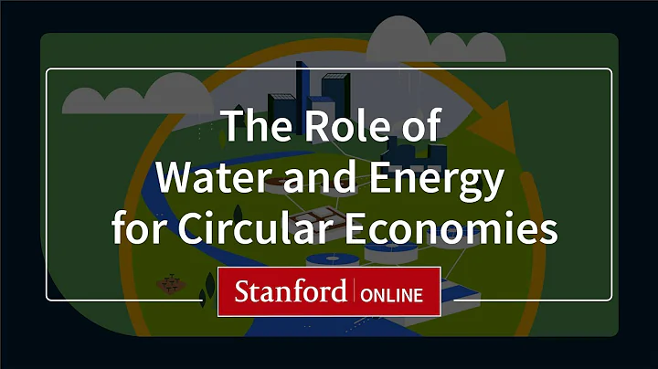 Course Overview: The Role of Water and Energy for Circular Economies with Will Tarpeh