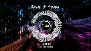 Epical Of Minang By Jaguank - Instrumental No Copyright