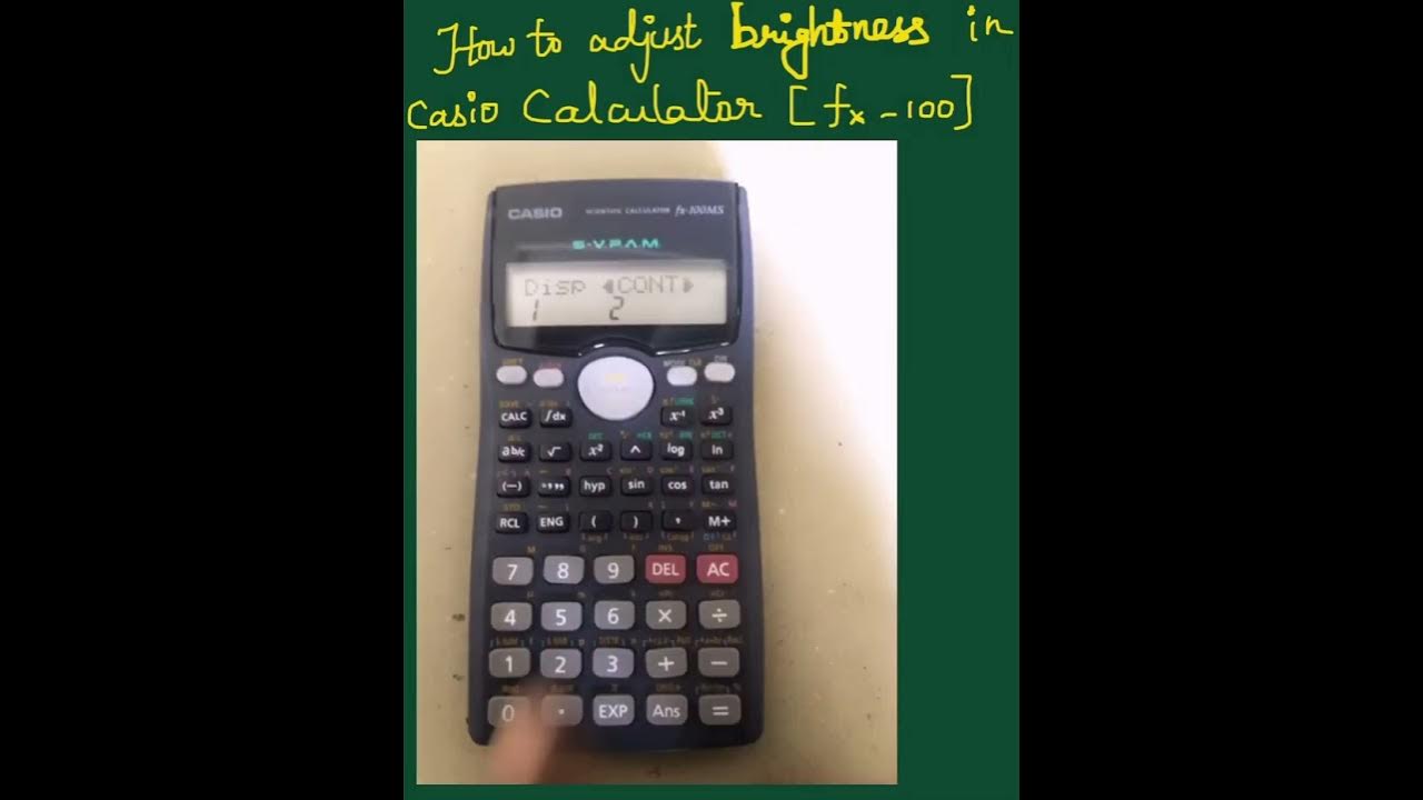 6_calculator_trick /How to adjust brightness in Casio calculators/Casio fx 100 brightness trick