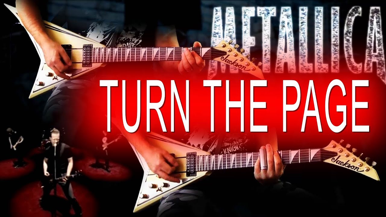 Metallica - Turn The Page FULL Guitar Cover