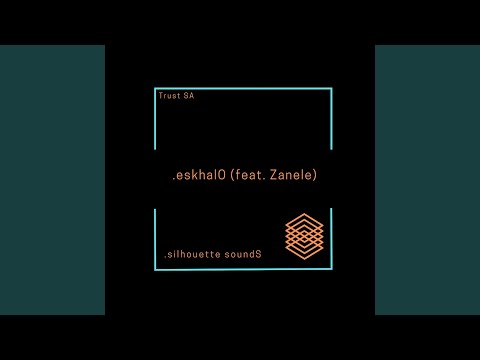 eskhalO (feat. Zanele)