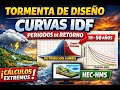 27-12-25 Tormentas de Diseño Curvas IDF en Hidrología Periodos de Retorno, Gumbel y Bloques Alternos