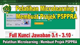 Full Kunci Jawaban Pelatihan Microlearning : Membuat Projek P5PPRA