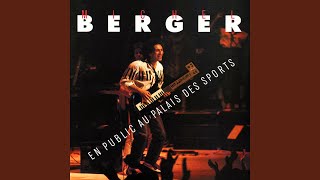 Video thumbnail of "Michel Berger - Pour être moins seul on n'est pas seul (Live au Palais des Sports, 1983) (Remasterisé en 2002)"