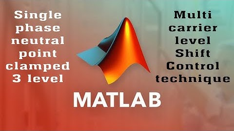 Neutral point clamped Multilevel inverter MATLAB Simulink