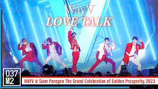 WayV 威神V - Love Talk @ Siam Paragon The Grand Celebration of Golden Prosperity 2023 [4K 60p] 230123