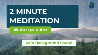 2 MINUTE Mindfulness Meditation To CALM STRESS & Anxiety | Morning Meditation Nature b/g Sound(2023) screenshot 5