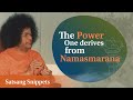 The Power One Derives From Namasmarana | Satsang Snippets| Prasanthi Nilayam