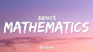 bbno$ - mathematics (Lyrics)