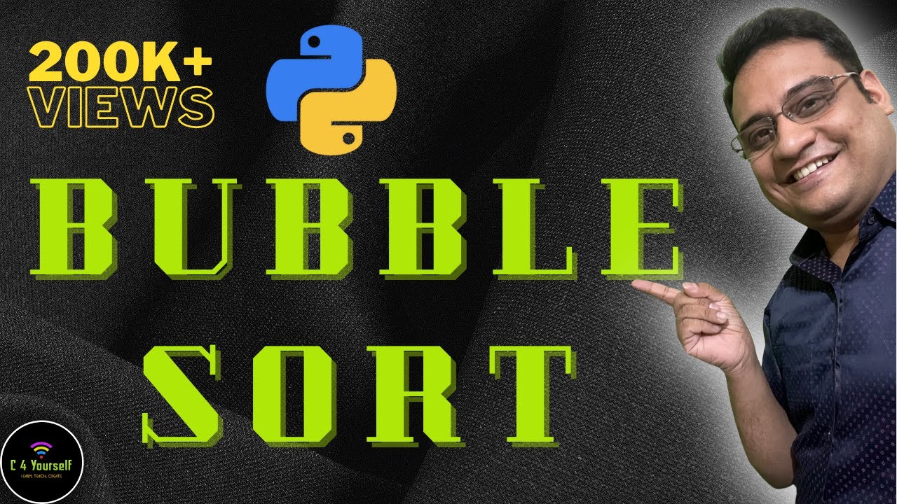 Bubble Sort in Python | Lecture | Sorting in Python | KNC-402 | Unit 5 ...