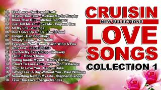 CRUISIN Love Songs Collection 1 |  Compilation of Old Love Songs