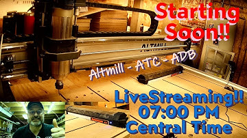 Altmill Live Stream with Automatic Tool Changer and Dust Boot