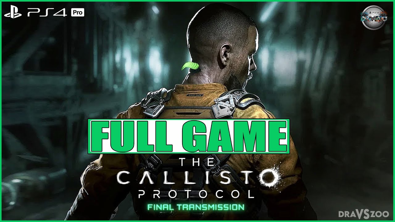 THE CALLISTO PROTOCOL FINAL TRANSMISSION DLC Gameplay Walkthrough FULL GAME  (4K 60FPS) No Commentary 