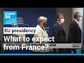 French European presidency 2022: Emmanuel Macron to outline priorities • FRANCE 24 English