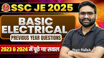 SSC JE 2025 | Basic Electrical | SSC JE Previous Year Question Paper | Electrical Engineering