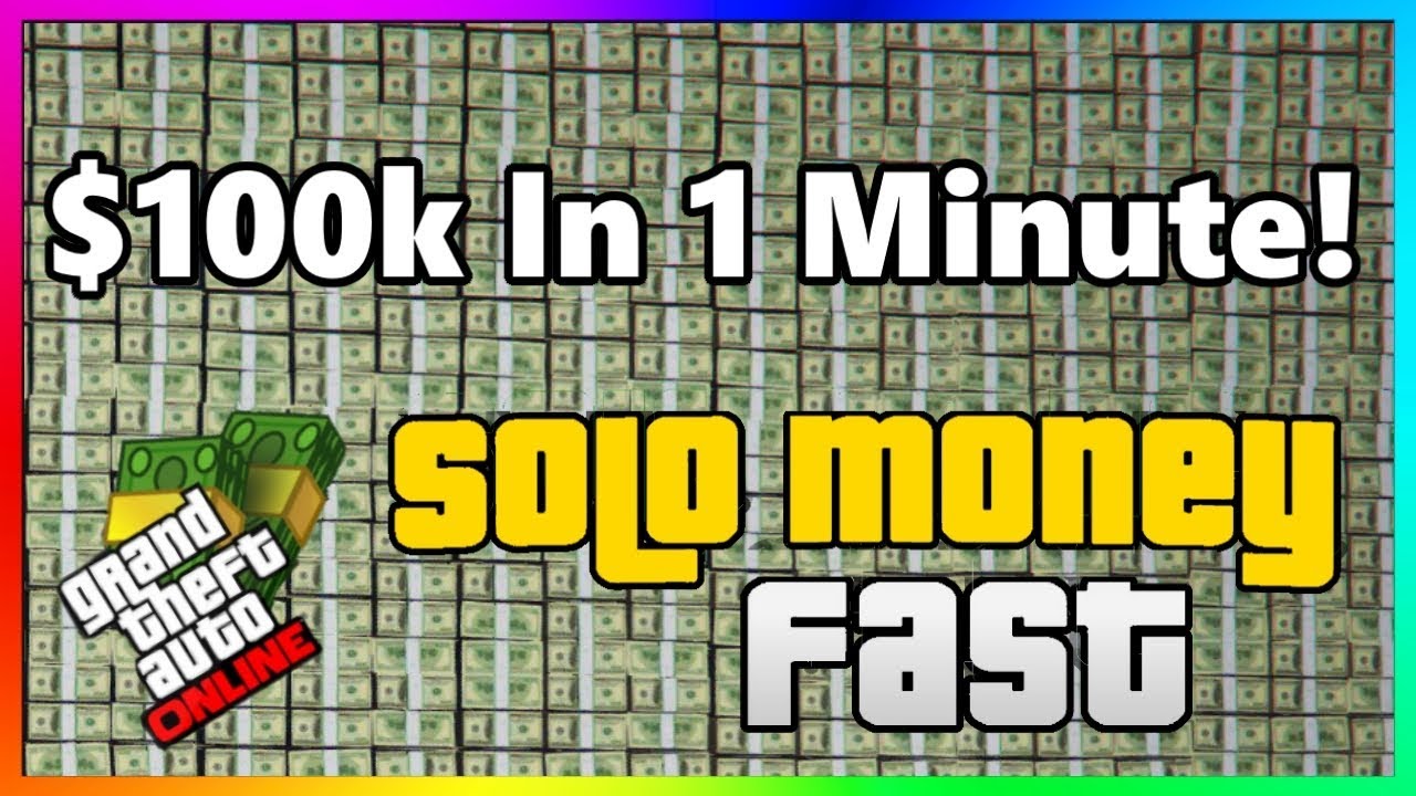 New How To Make 100 000 In 1 Minute Gta Online Fast Easy Money Guide 1 46 Gta V Youtube