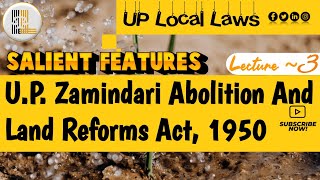 Salient Features of U.P. Zamindari Abolition Act| UPZALR Act,1950|UP Local Laws - 3