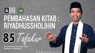 LIVE | NGAJI KITAB RIYADHUSSHOLIHIN 85 'TAFAQUR' | Masjid Nurul Ilmi, Jl Kamboja,Rimbo Panjang