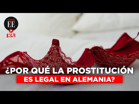 Prostitución en Alemania por qué es legal en este país  El Espectador