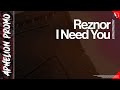 Reznor - I Need You (Extended Mix)