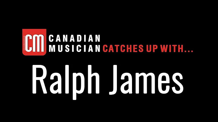 CM Catches Up With... Ralph James