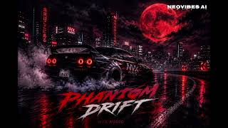 Phantom Drift 🔥 | Dark Phonk Bass Phantom Echo Drift