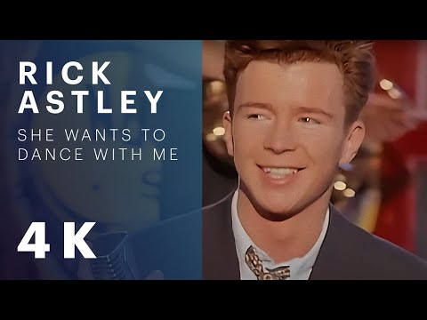 Rick Astley - She Wants To Dance With Me