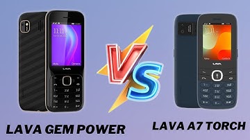 Lava Gem Power Vs Lava A7 Torch | Comparison In Lava 2 New Model | Unboxing