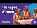 Tuskegee Airmen: History and Achievements