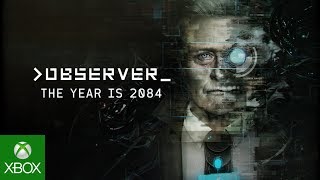 Observer Trailer - The Year is 2084