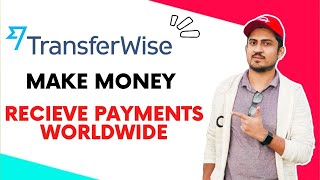 How To Accept International Payments | Transferwise Money Transfer Review screenshot 5