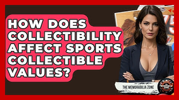 How Does Collectibility Affect Sports Collectible Values? - The Memorabilia Zone