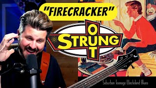 STRUNG OUT?! Bass Teacher REACTS to “Firecracker” &amp; Jim Cherry