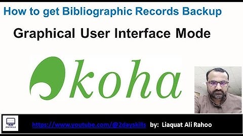 Taking Koha Backup  GUI Mode| Koha MARC Backup| How to take backup and restore the koha backup