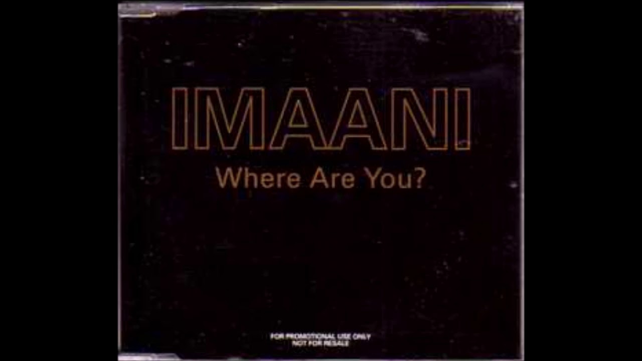 Imaani - Where Are You (original demo version) - YouTube