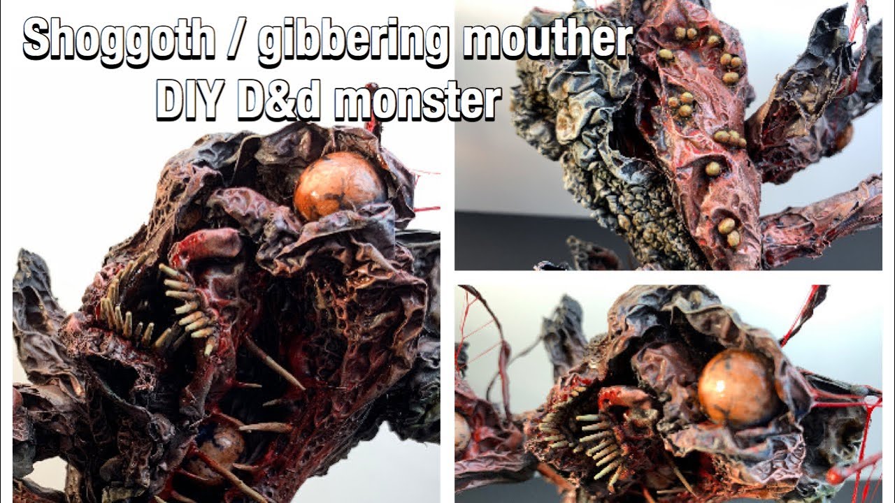 Gibbering mouther/Shoggoth tutorial - Dungeons & dragons monsters series