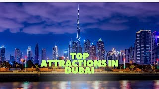 Top Attractions in Dubai #Dubai #Travel #Luxury #Adventure #Explore